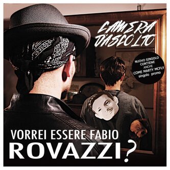 Vorrei essere Fabio Rovazzi?