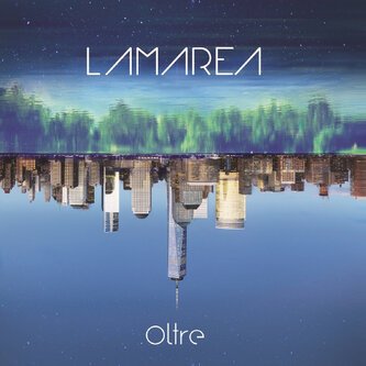 Copertina dell'album Oltre, di Lamarea