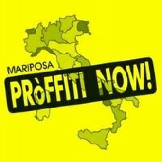 Copertina dell'album PRòFFITI NOW!, di Mariposa