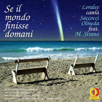 Copertina dell'album Se il mondo finisse domani (single), di Sandro Saccocci & Piero Olmeda