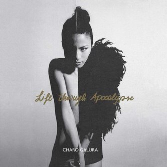 Copertina dell'album Life Through Apocalypse - EP, di Charo Galura