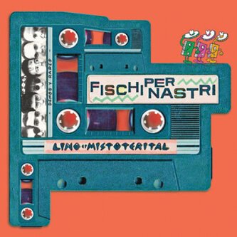 Fischi per nastri: demos y rarez