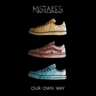 Our Own Way