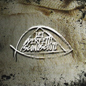 Copertina dell'album Dei Perfetti Sconosciuti, di Dei Perfetti Sconosciuti