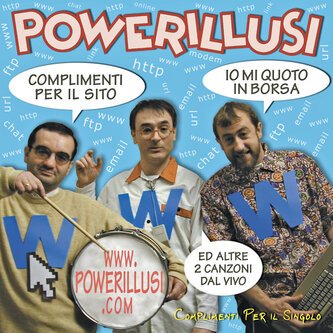 Copertina dell'album Complimenti Per il Singolo, di Powerillusi