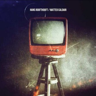 Hans Roofthooft // Matteo Caldari
