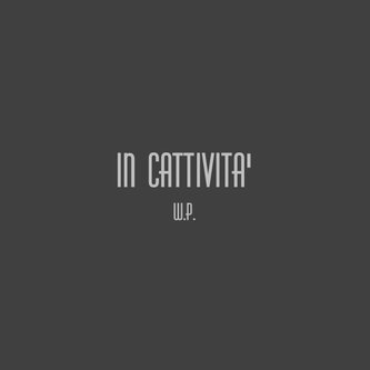 In Cattività (EP)