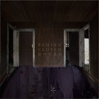 Behind Closed Doors