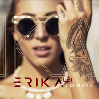 Copertina dell'album I'M HERE, di Erika Lei