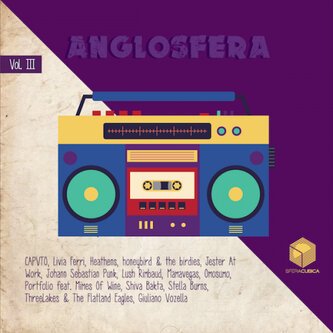 Compilation Sfera Cubica 2012-2017 - Vol. 3 AngloSfera