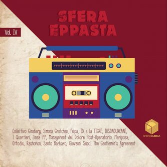 Sfera Cubica Compilation 2012-2017 - Vol. 4 Sfera Eppasta
