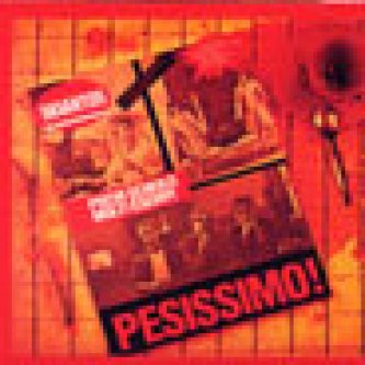Pesissimo!