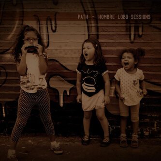 Hombre Lobo Sessions