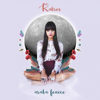 Copertina dell'album Araba Fenice, di KATRES