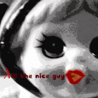 Copertina dell'album Kill The Nice Guy, di Kill The Nice Guy