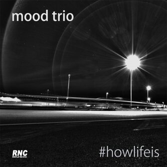 Mood - #howlifeis
