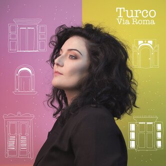 Copertina dell'album Via Roma, di Chiara Turco