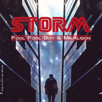Copertina dell'album Fool Fool Boy & Mr. Alison - Storm, di Fool Fool Boy