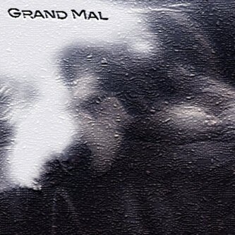 Grand Mal