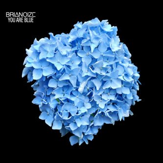 You Are Blue