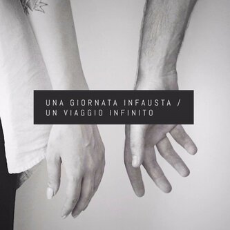 Un viaggio infinito -singolo -Una giornata infausta