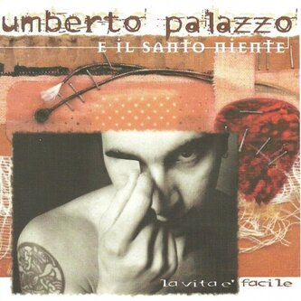 Copertina dell'album La vita è facile, di Santo Niente