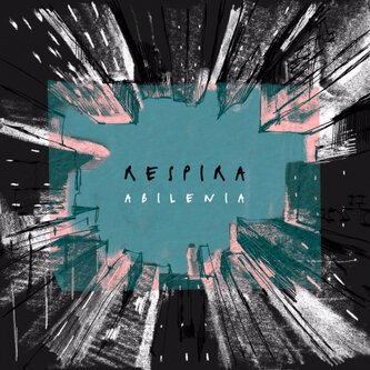 Copertina dell'album RESPIRA, di abilenia