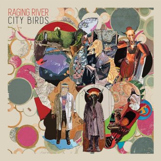 Copertina dell'album City Birds, di Raging River