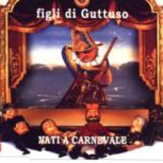 Nati a Carnevale