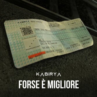 Copertina dell'album Forse è migliore, di Kabirya