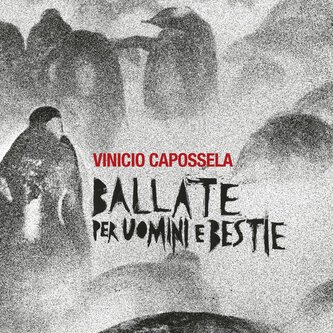 Ballate per Uomini e Bestie