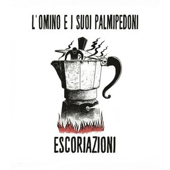 Copertina dell'album Escoriazioni, di L'Omino e i suoi Palmipedoni