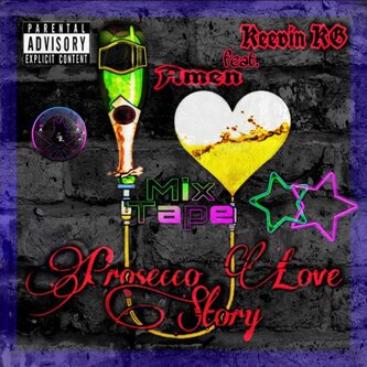 Prosecco Love Story Mixtape (feat. Amen)