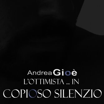 L'Ottimista!(...in copioso silenzio)