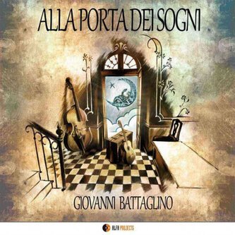 Copertina dell'album Alla porta dei sogni, di Giovanni Battaglino