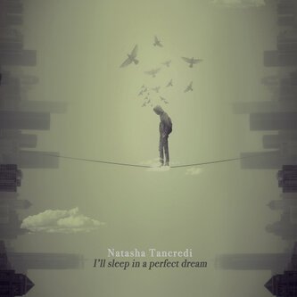 I’ll sleep in a perfect dream