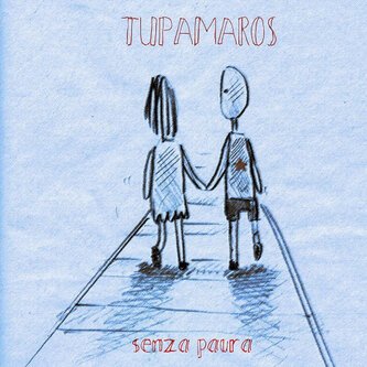 Copertina dell'album Senza Paura (singolo), di Tupamaros