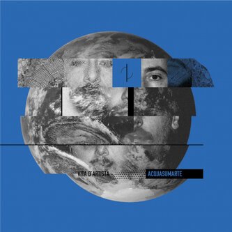 Copertina dell'album Vita d'artista, di Acquasumarte