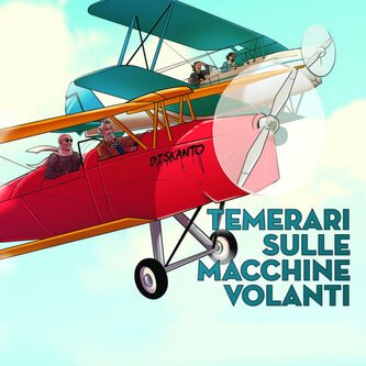 TEMERARI SULLE MACCHINE VOLANTI