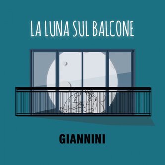 Copertina dell'album LA LUNA SUL BALCONE, di GIANNINI