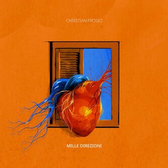 Copertina dell'album Mille Direzioni, di Christian Frosio
