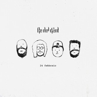 Copertina dell'album 24 Febbraio, di Re del Kent