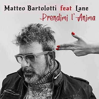 Prendimi l'anima feat. Lane