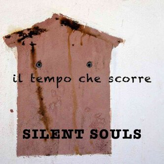Copertina dell'album Il tempo che scorre, di silent souls