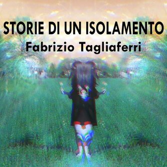 Storie di un isolamento