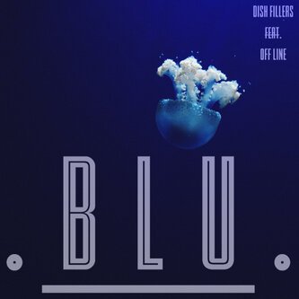 Blu (feat Off Line) (Singolo)