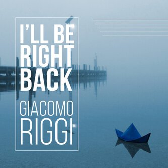 I'll Be Right Back