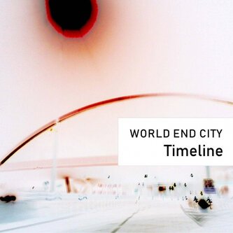 Copertina dell'album Timeline, di World End City