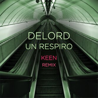 Un respiro - Keen remix
