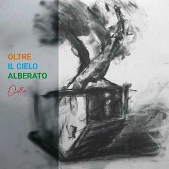 Copertina dell'album Oltre il cielo alberato, di ODLA